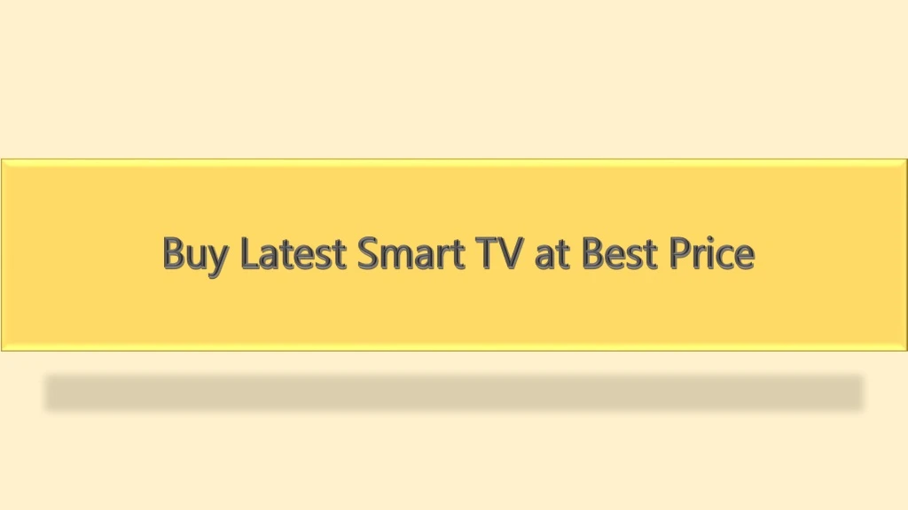 buy latest smart tv at best price