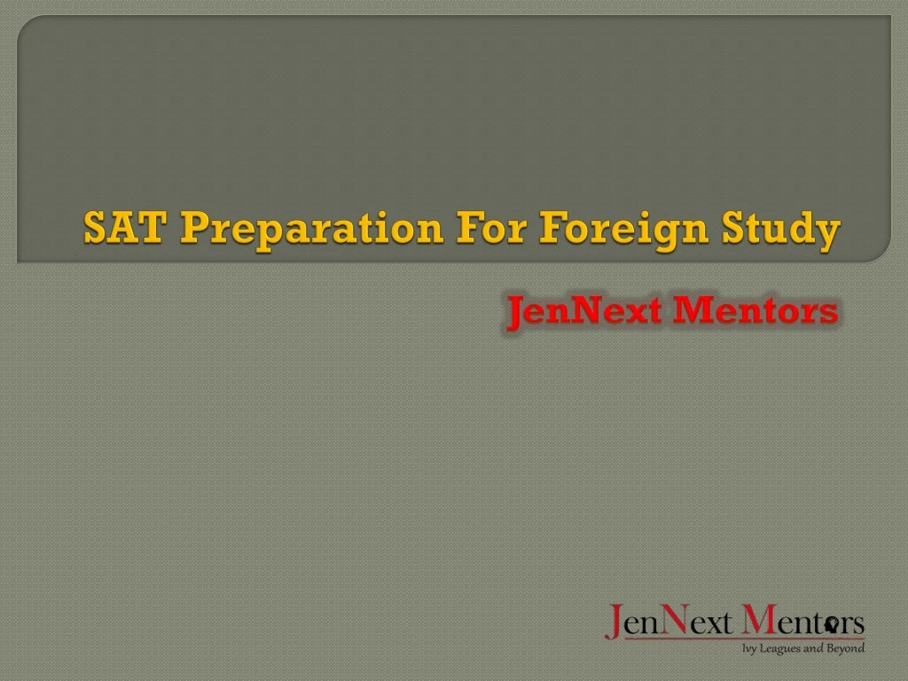 sat preparation for foreign study
