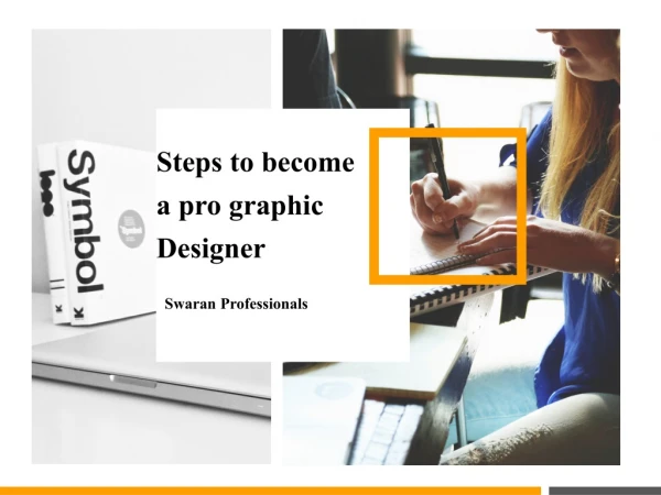 Steps to become a pro graphic Designer