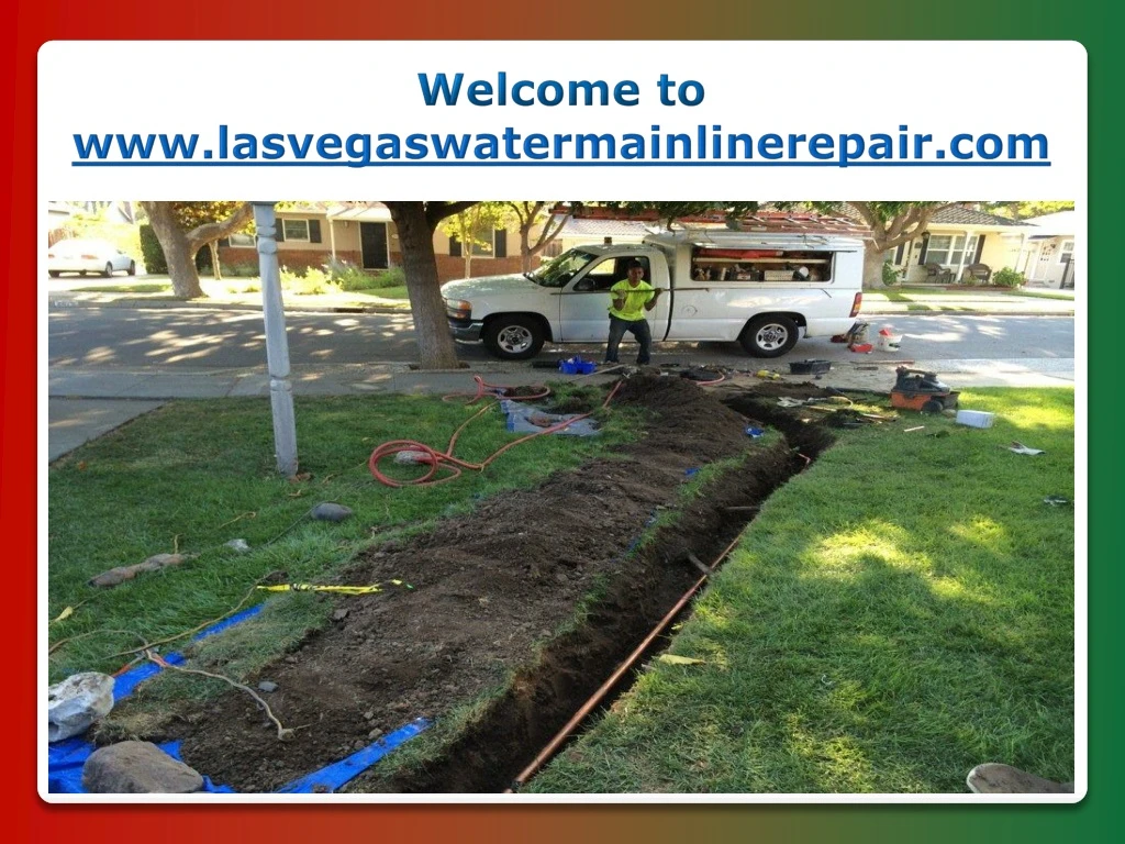 welcome to www lasvegaswatermainlinerepair com