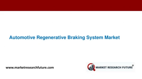 Automotive Regenerative Braking System Market