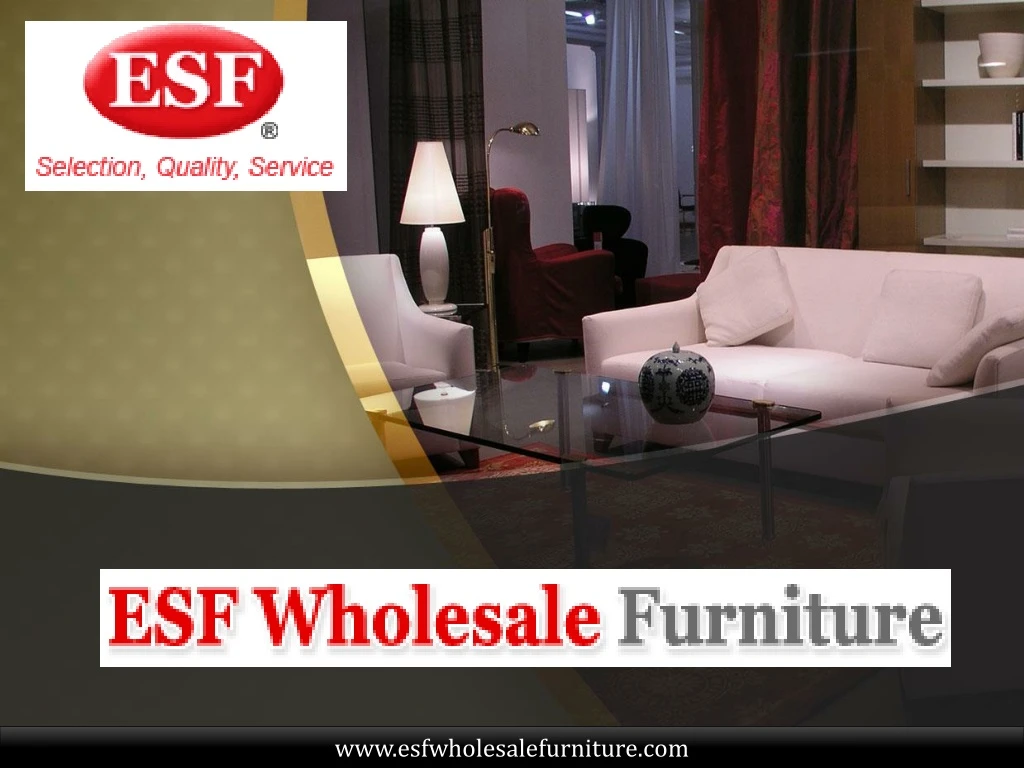 www esfwholesalefurniture com