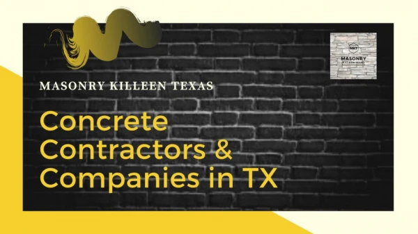 Find Out The Best Concrete Contractors in TX | Masonry Killeen Texas