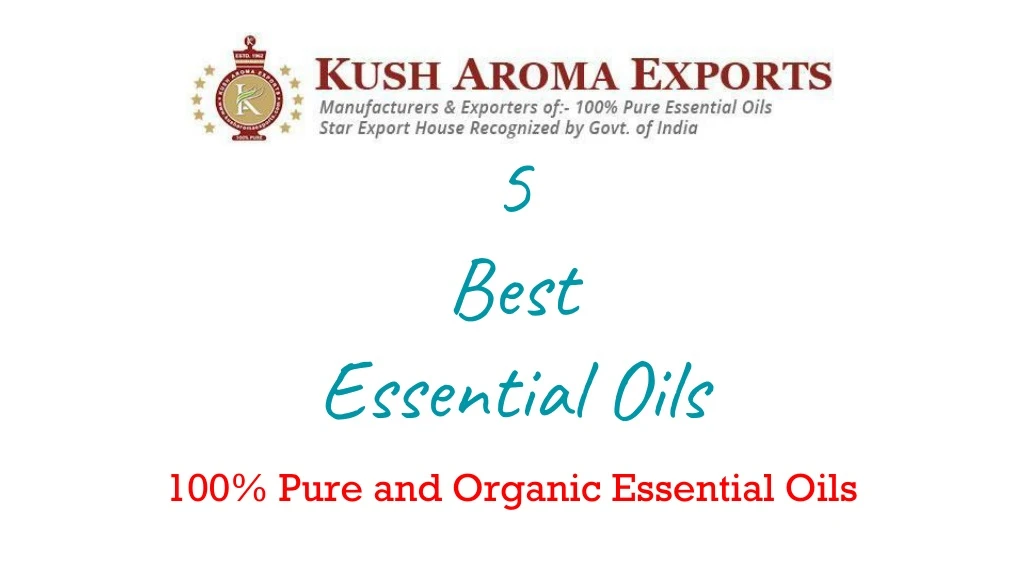 5 best essential oils