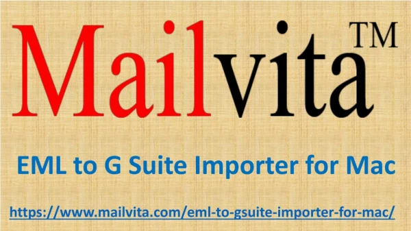 EML to G Suite Importer for Mac Software