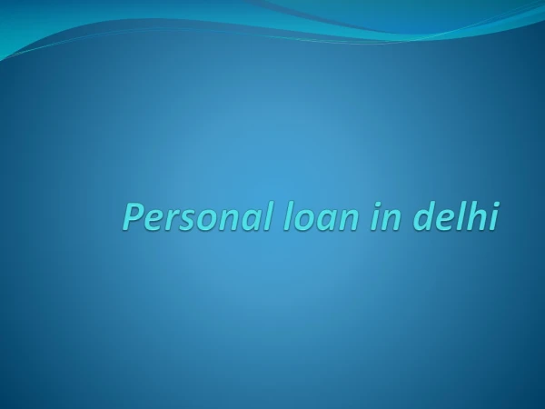 Personal loan in Delhi