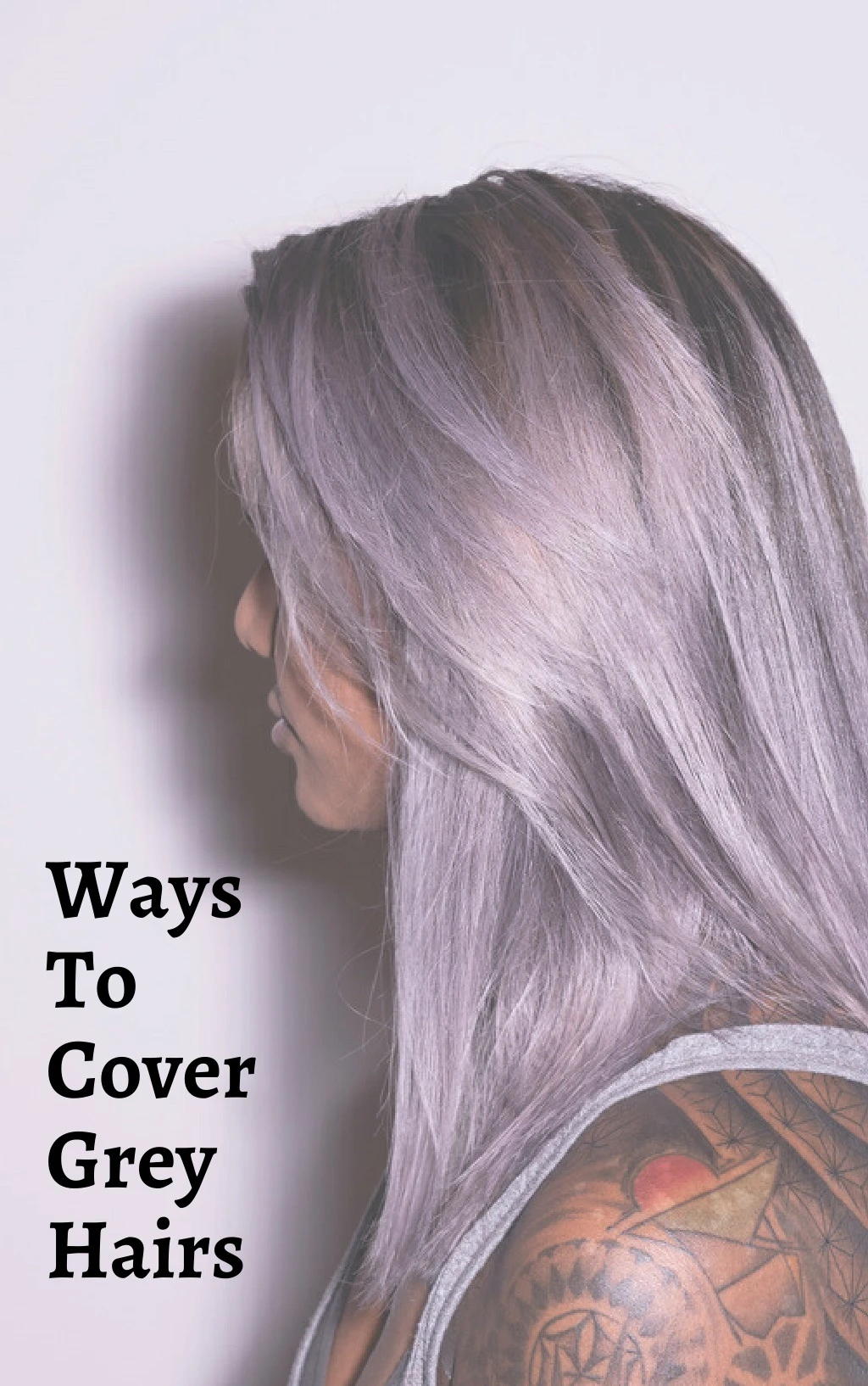 ways to cover grey hairs