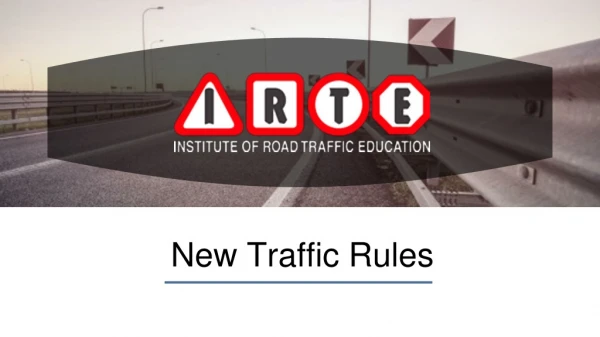 New Traffic Rules In India | IRTE