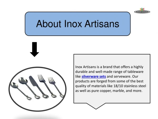 Inox Artisans’ Brilliant Range of Silverware Sets and More