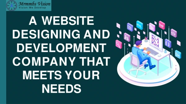 Website Designing & Development Company | Website Development Company Delhi | Mrmmbs Vision