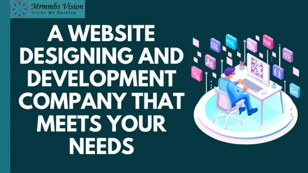 Website Designing & Development Company | Website Development Company Delhi | Mrmmbs Vision