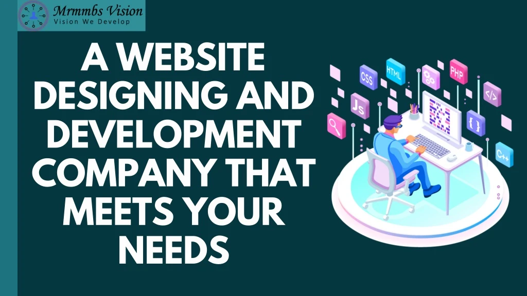 a website designing and development company that