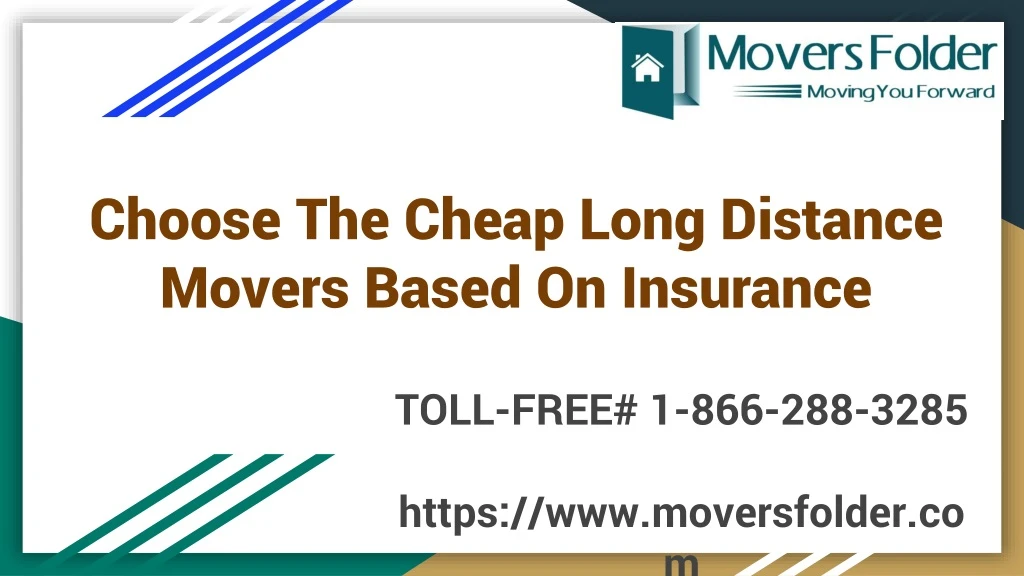 choose the cheap long distance movers based on insurance