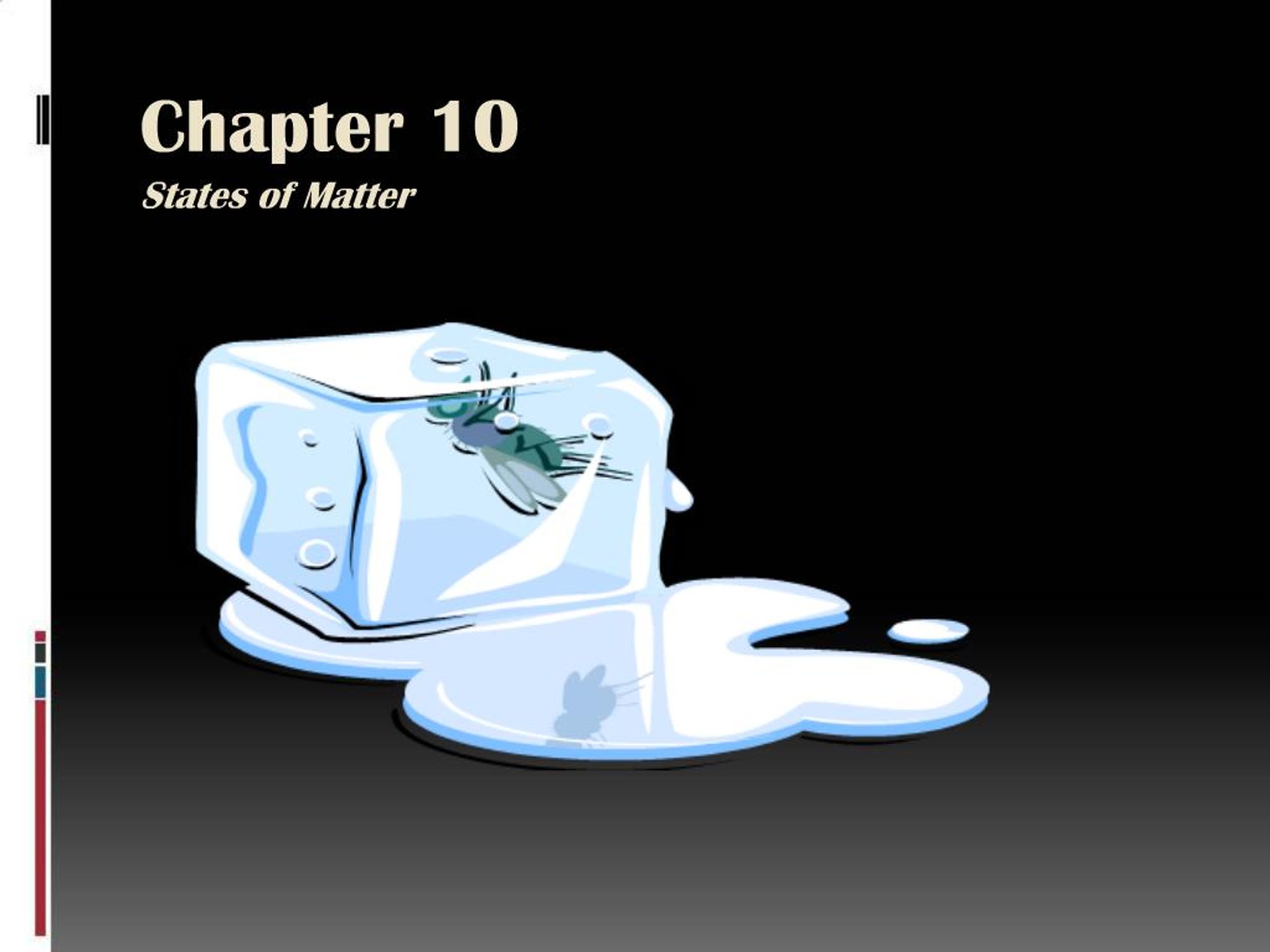 PPT - Chapter 10 States of Matter PowerPoint Presentation, free ...