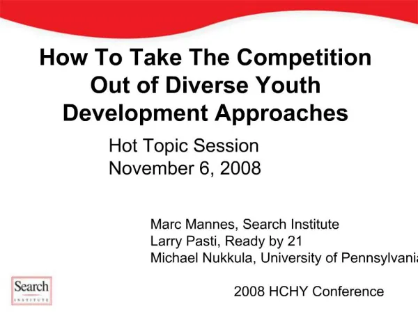 How To Take The Competition Out of Diverse Youth Development Approaches