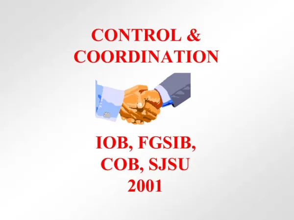CONTROL COORDINATION IOB, FGSIB, COB, SJSU 2001