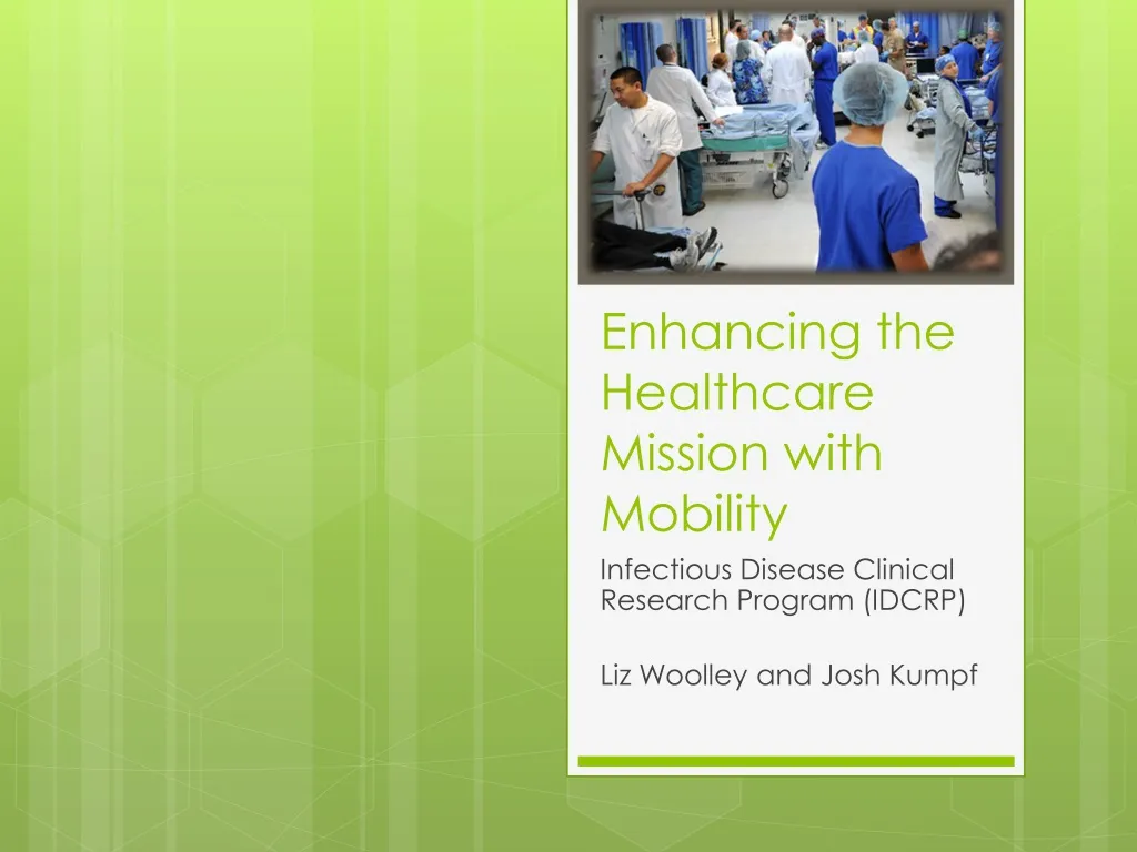 enhancing the healthcare mission with mobility