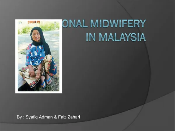 Traditional Midwifery in Malaysia