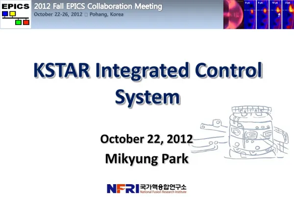 KSTAR Integrated Control System