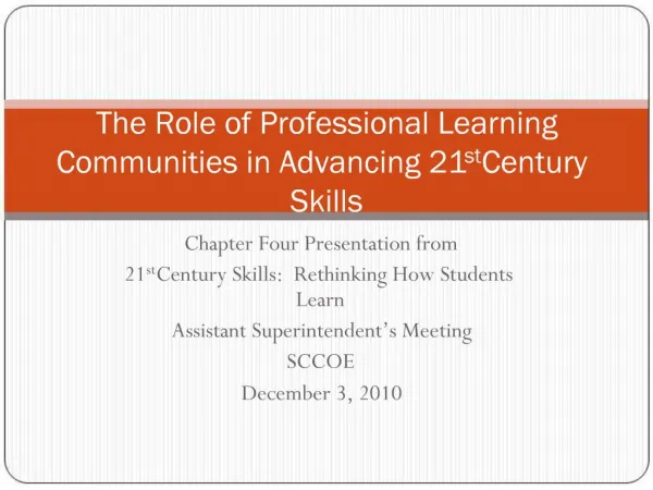 The Role of Professional Learning Communities in Advancing 21st Century Skills