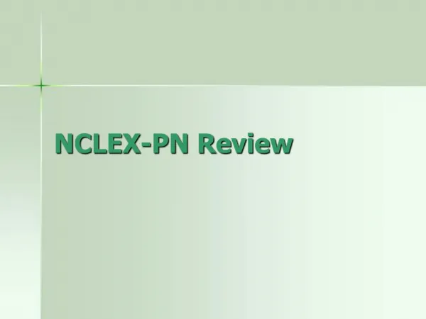 NCLEX-PN Review