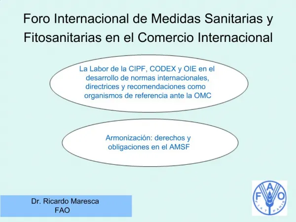 Foro Internacional de Medidas Sanitarias y Fitosanitarias en el Comercio Internacional