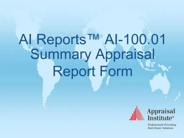 AI Reports AI-100.01 Summary Appraisal Report Form