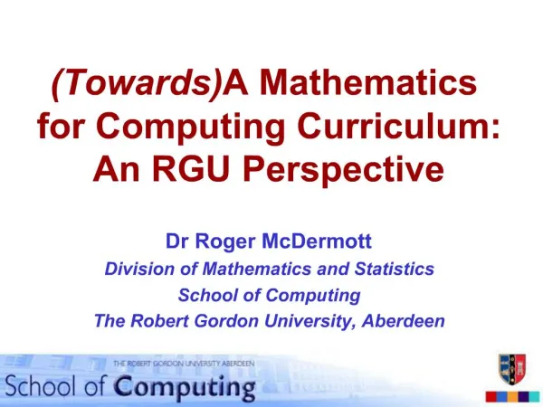 Towards A Mathematics for Computing Curriculum: An RGU Perspective