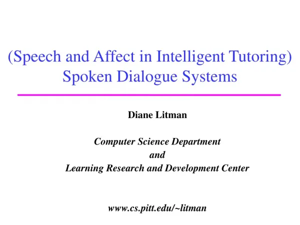 (Speech and Affect in Intelligent Tutoring) Spoken Dialogue Systems