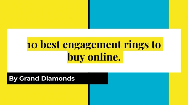 10 best engagement rings to buy online.