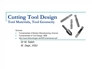 Cutting Tool Design Tool Materials, Tool Geometry - slide 1