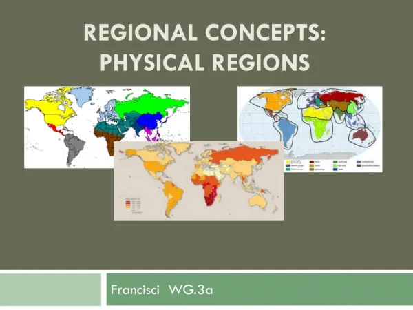 Regional Concepts: Physical Regions