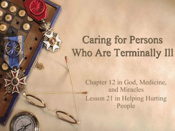 Caring for Persons Who Are Terminally Ill