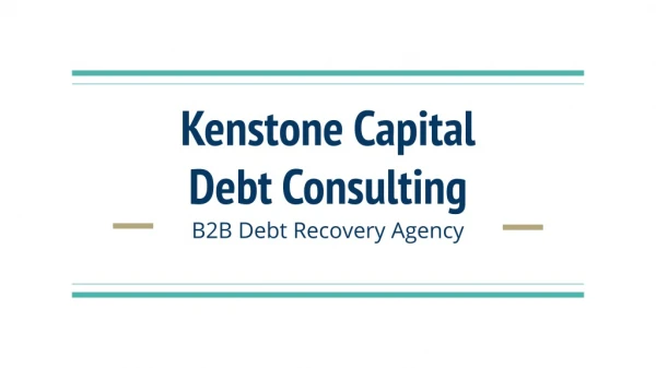 Kenstone Capital - B2B Debt Collection Services