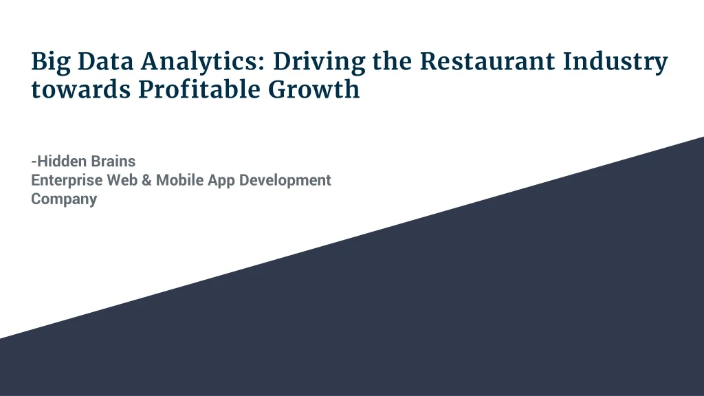 big data analytics driving the restaurant industry towards profitable growth