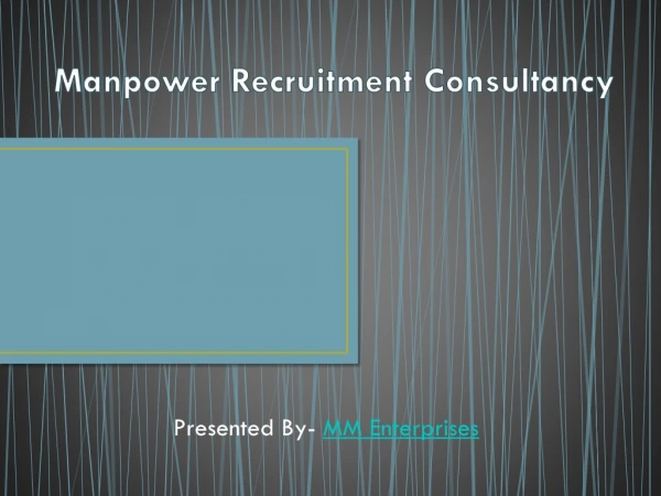 manpower recruitment consultancy