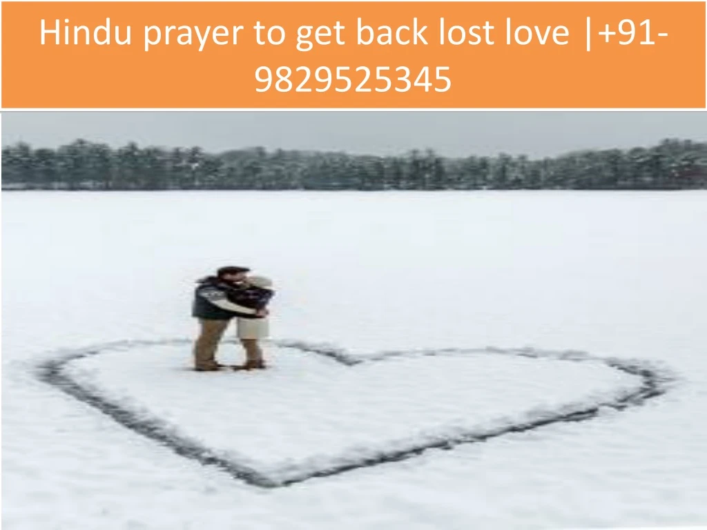 h indu prayer to get back lost love 91 9829525345