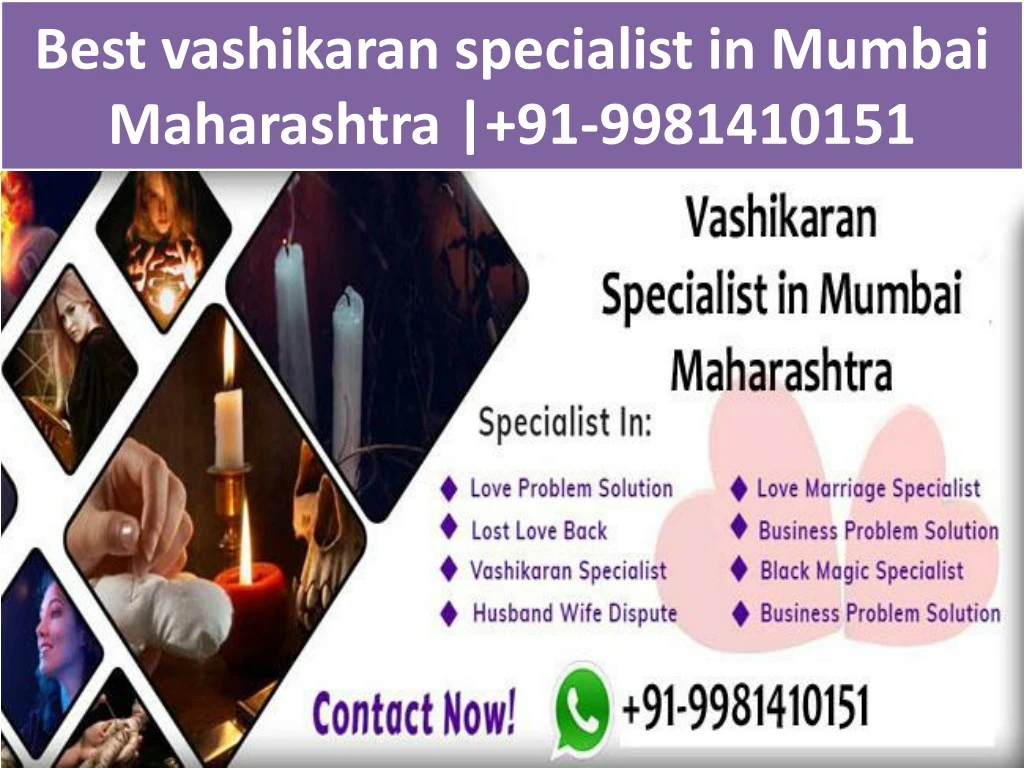 best vashikaran specialist in mumbai maharashtra 91 9981410151