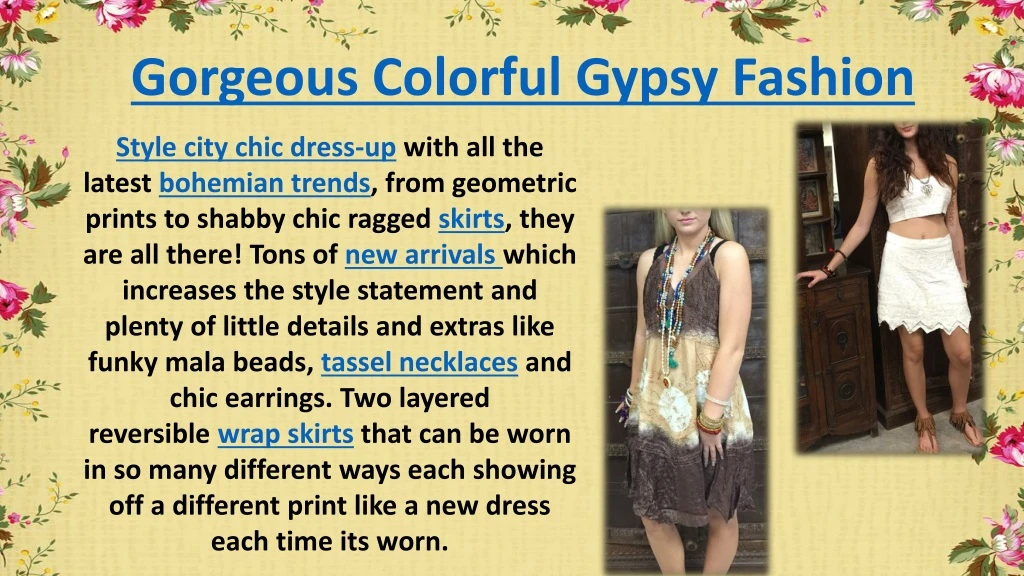 gorgeous colorful gypsy fashion