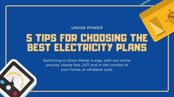 5 Tips For Choosing The Best Electricity Plans