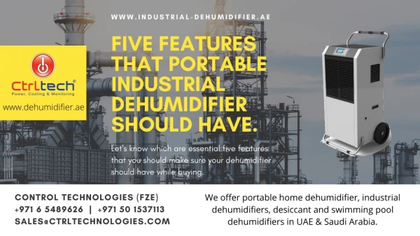 What are Five Features that portable Industrial dehumidifier should have?