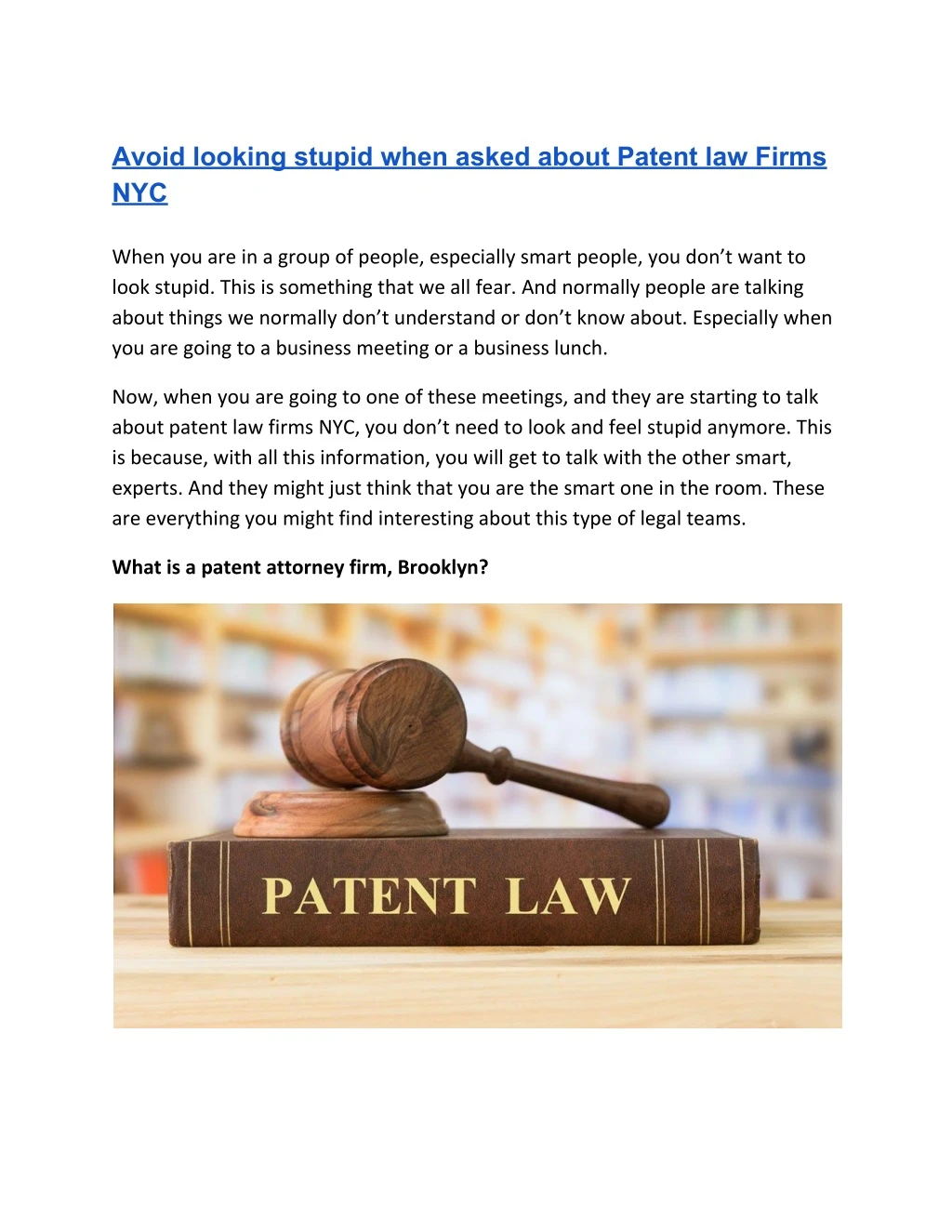 avoid looking stupid when asked about patent
