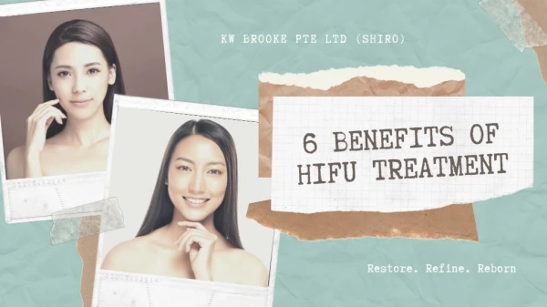 6 Benefits of HIFU treatment