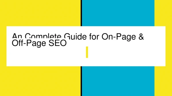Complete guide to on page & off page seo