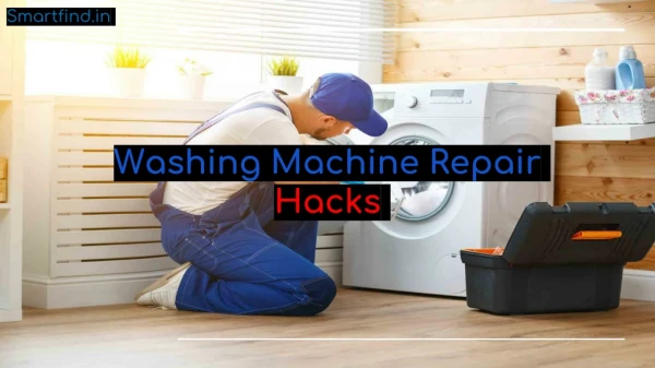 Washing Machine Repair Hacks