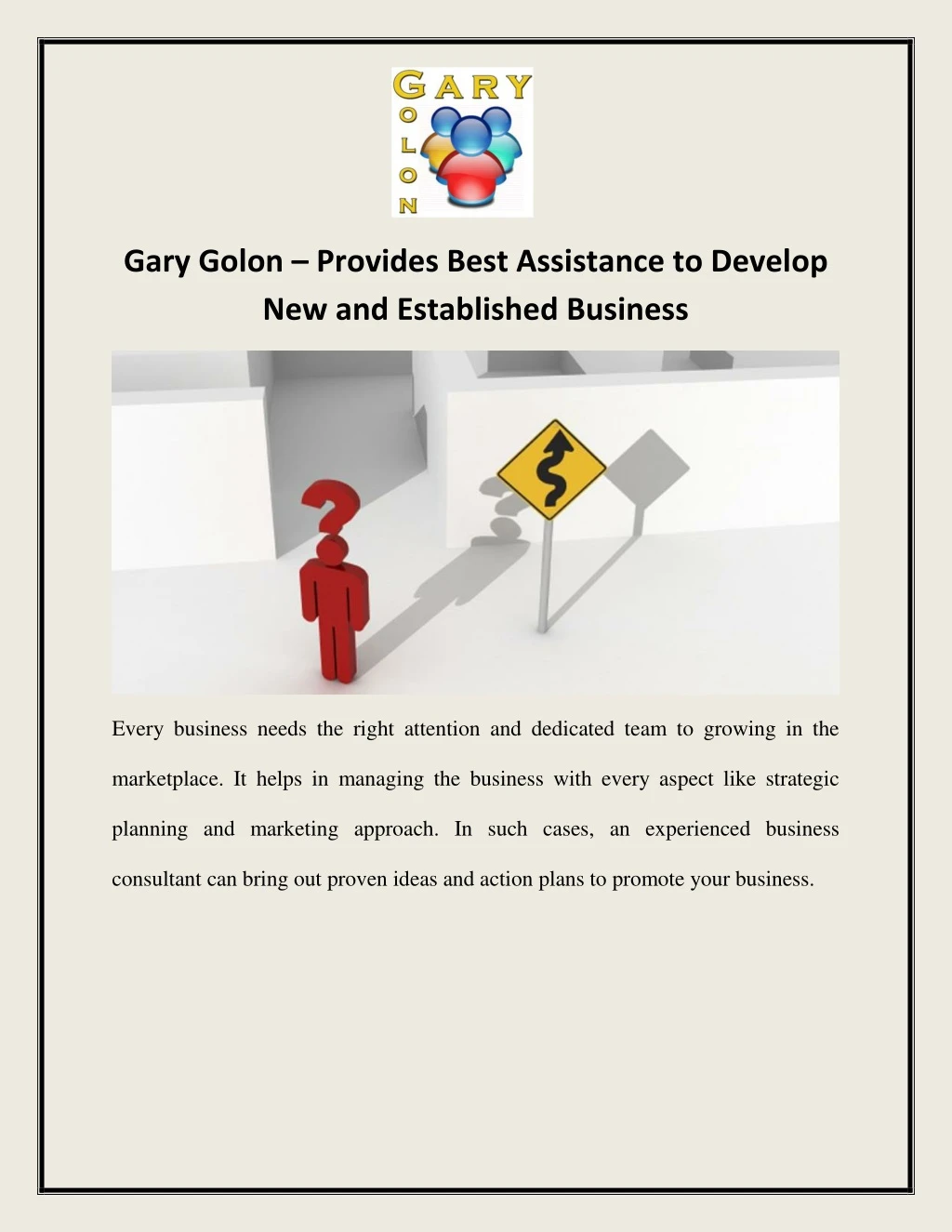 gary golon provides best assistance to develop