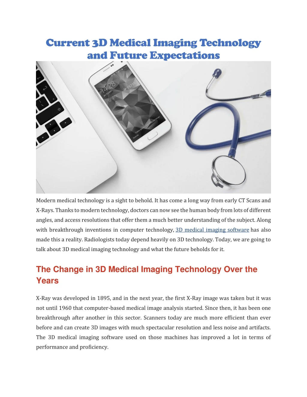 current 3d medical imaging technology and future