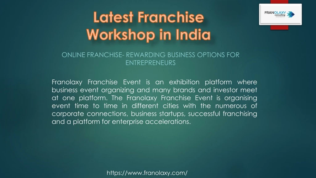 latest franchise workshop in india