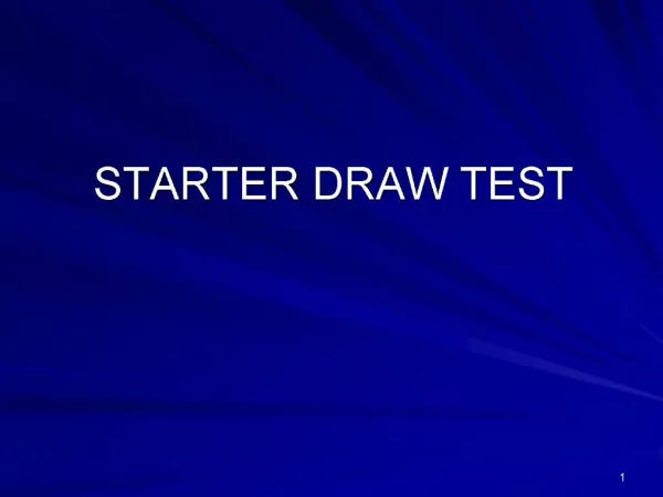 STARTER DRAW TEST