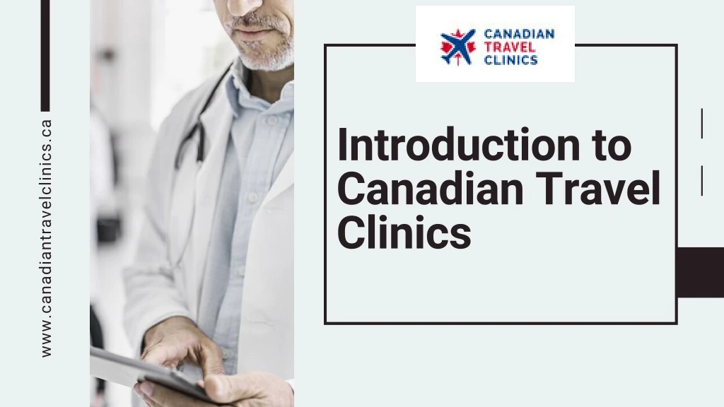 introduction to canadian travel clinics